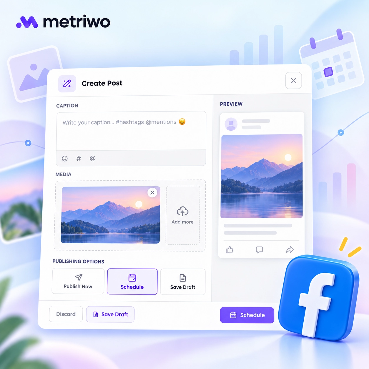 Illustrative Metriwo composer showing a caption field, uploaded landscape image, and Facebook post preview.